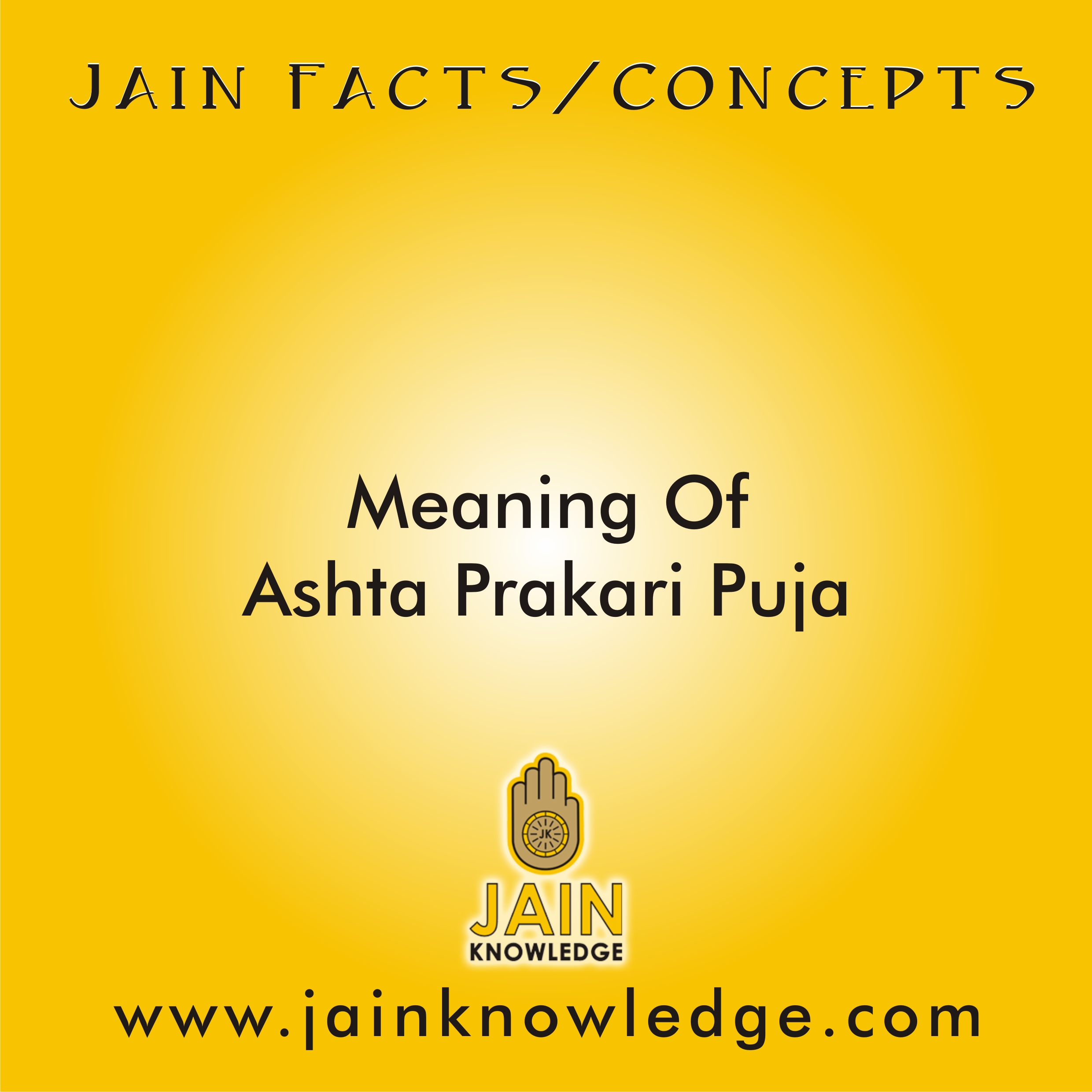 Meaning Of Ashta Prakari Puja