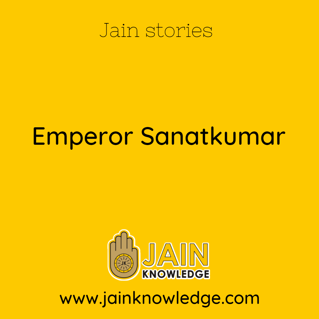 Emperor Sanatkumar