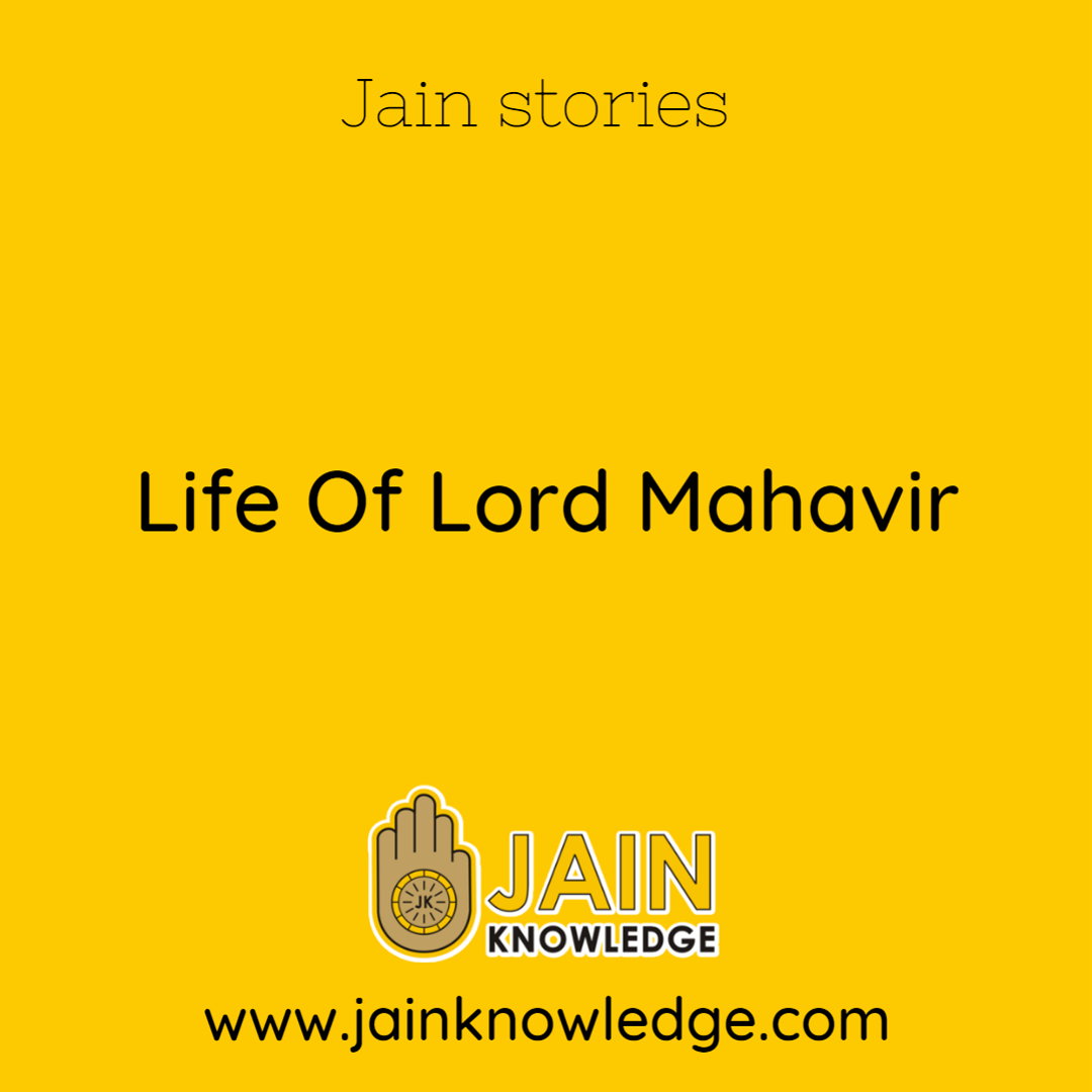 Life Of Lord Mahavir