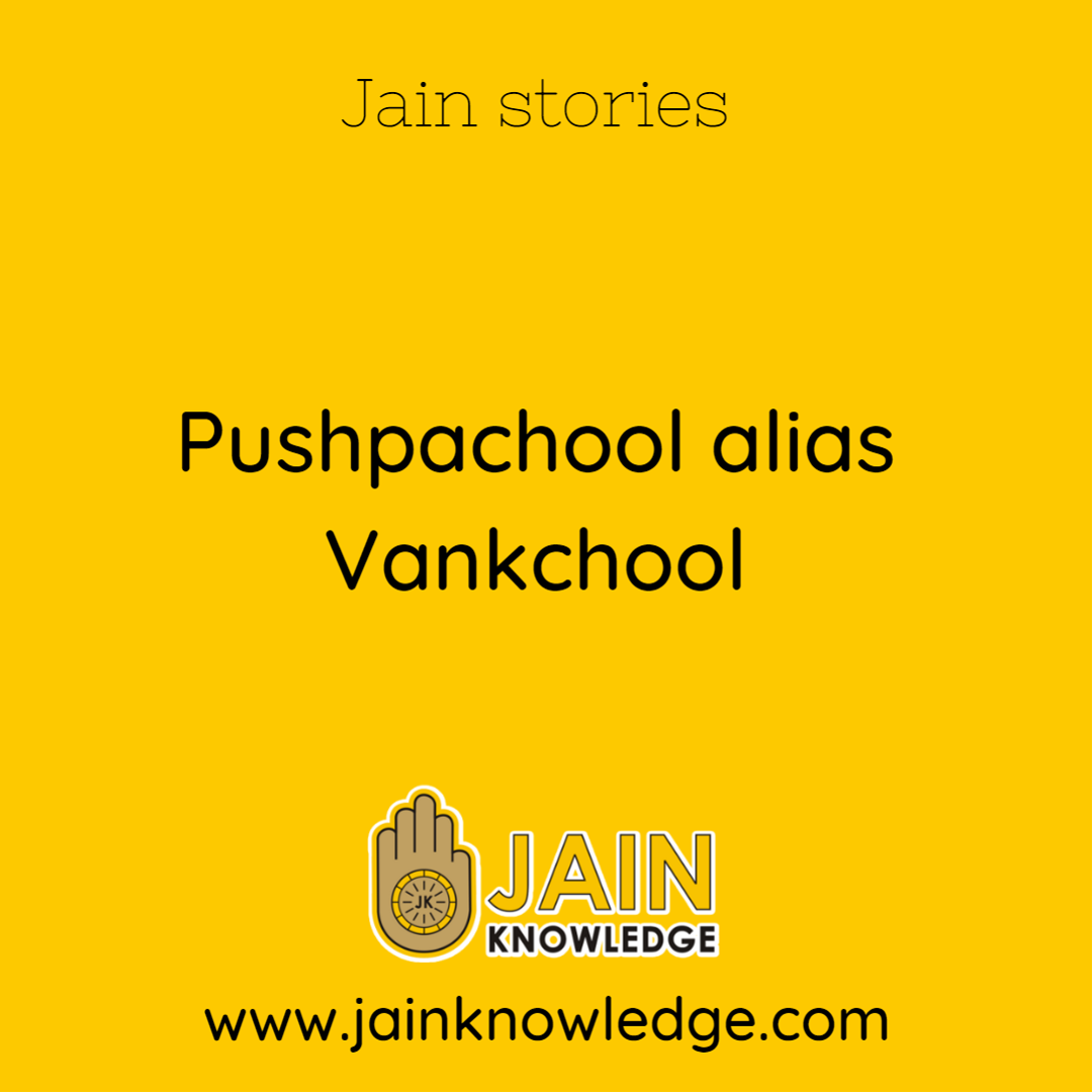 Pushpachool alias Vankchool