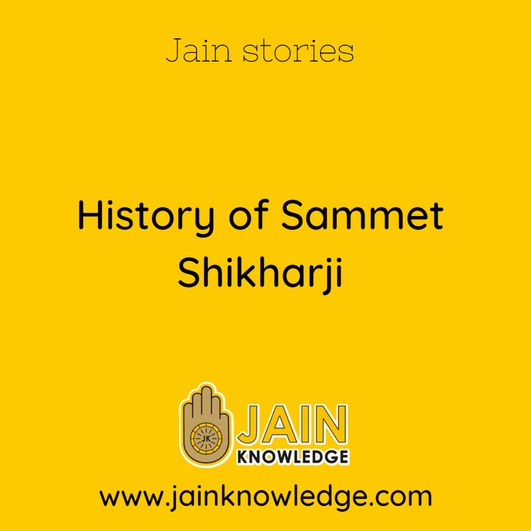 History of Sammet Shikharji