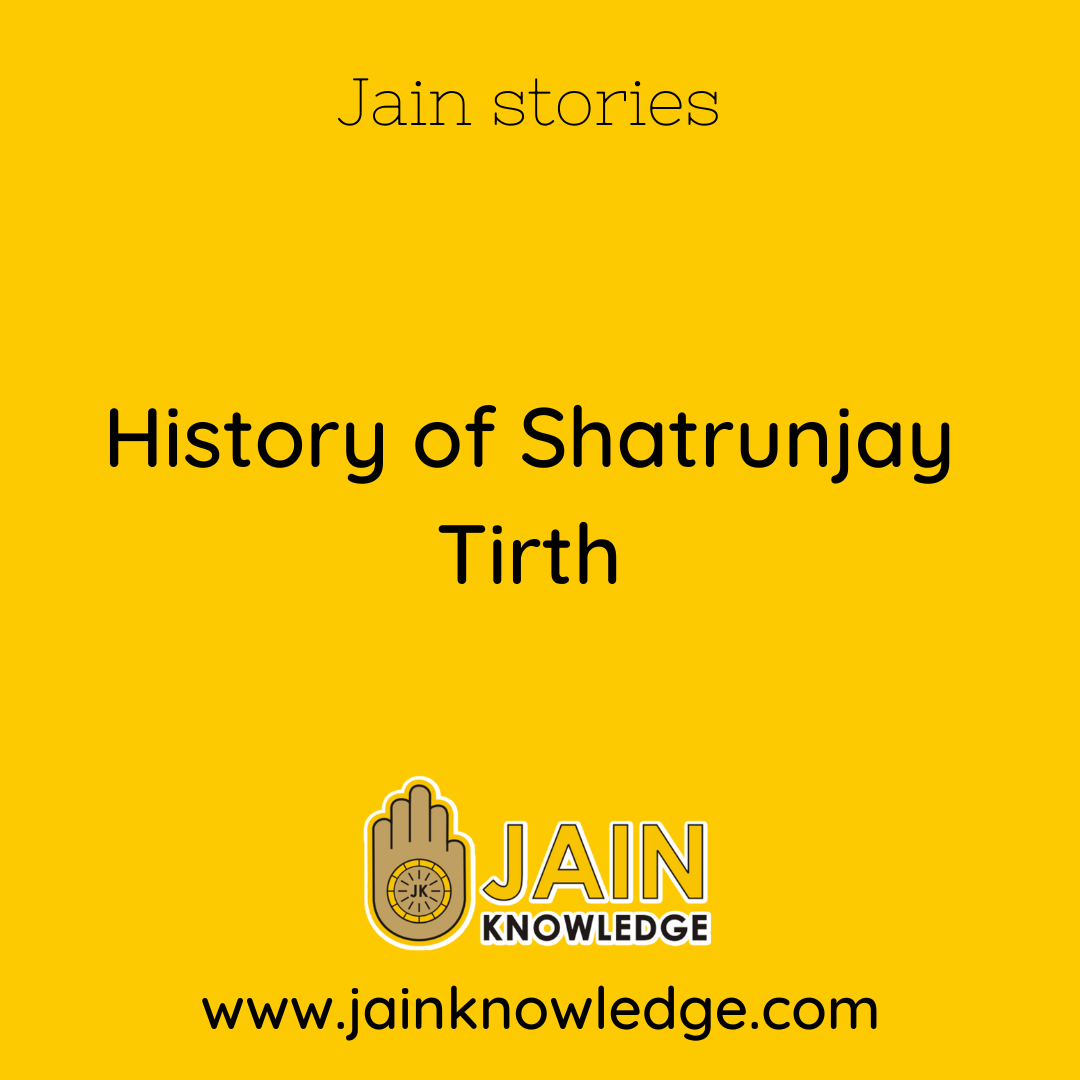 History of Shatrunjay Tirth