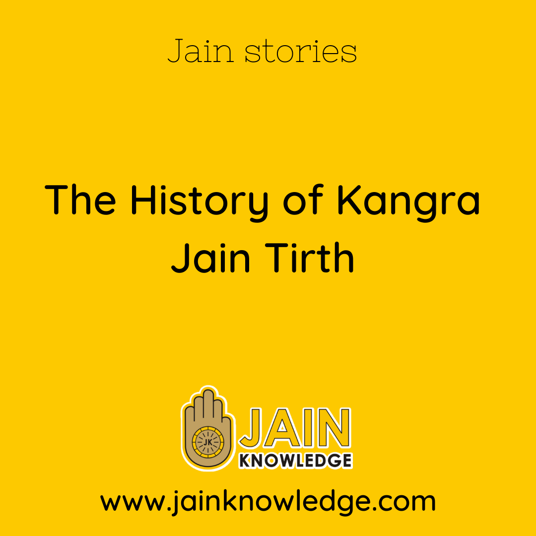The History of Kangra Jain Tirth