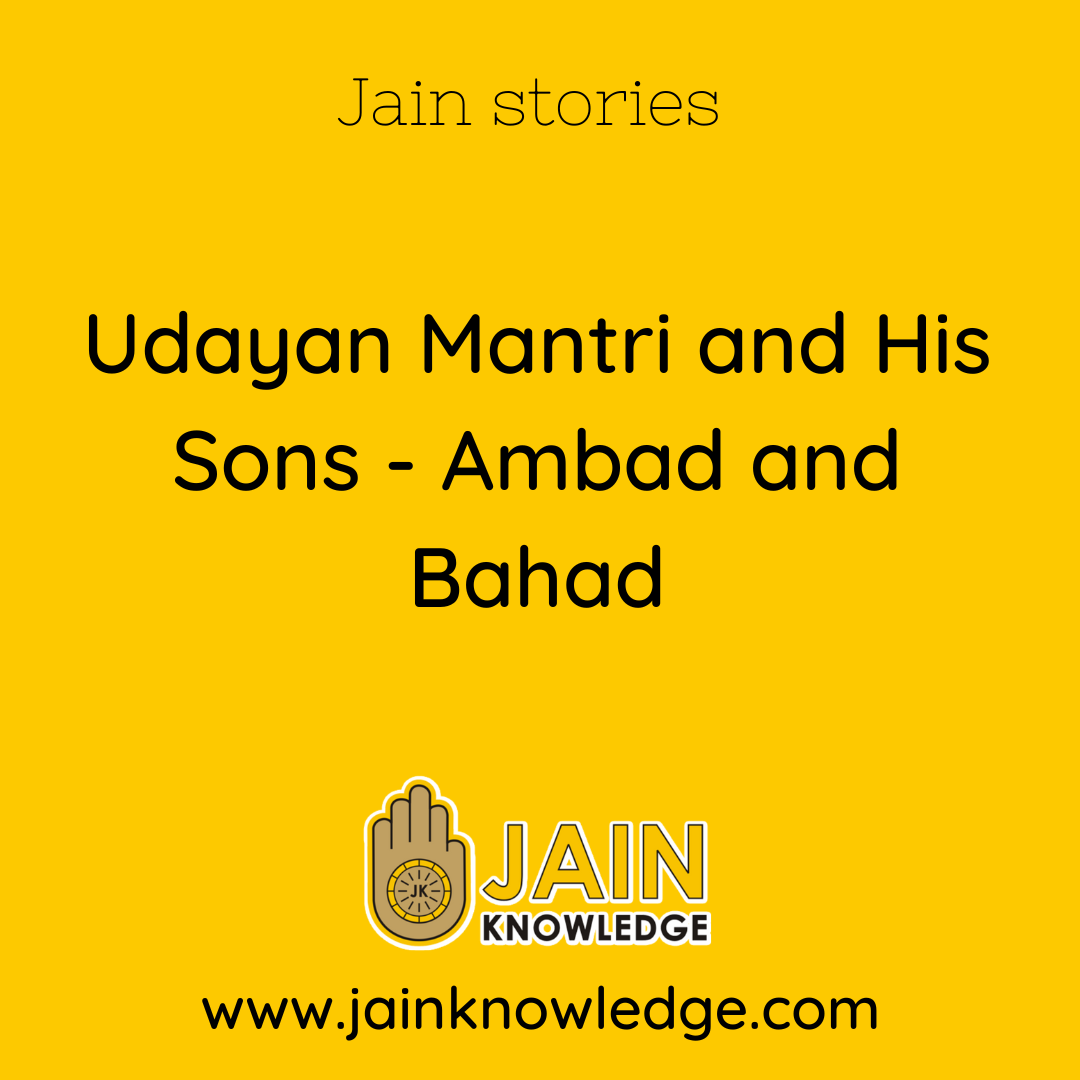 Udayan Mantri and His Sons Ambad and Bahad