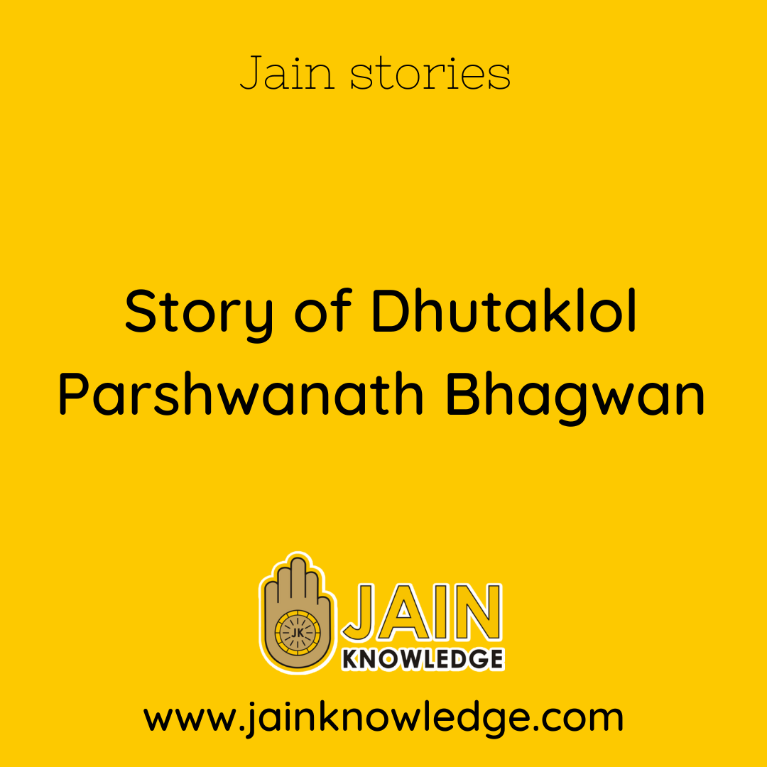 Story of Dhutaklol Parshwanath Bhagwan