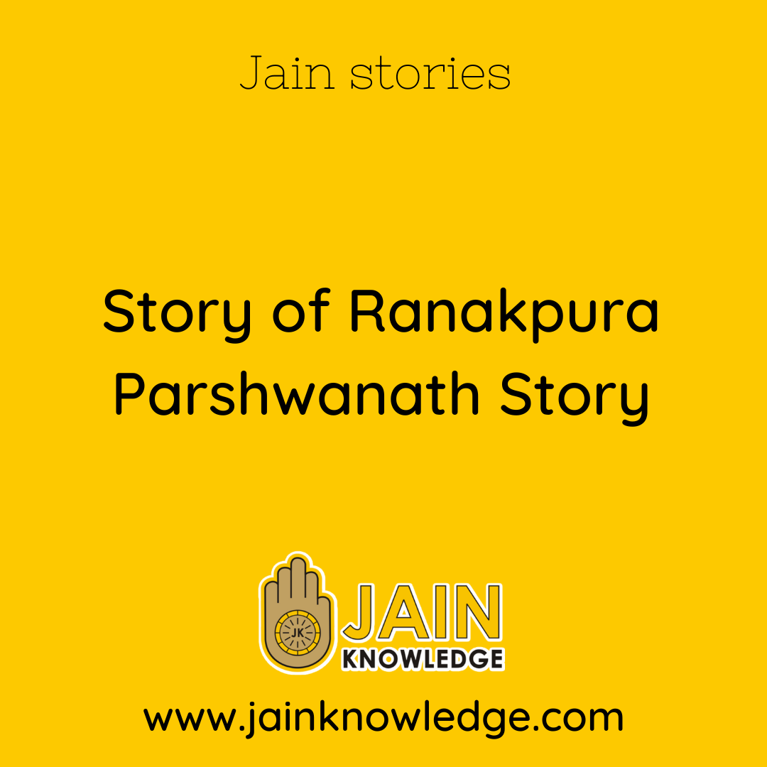 Story of Ranakpura Parshwanath Story
