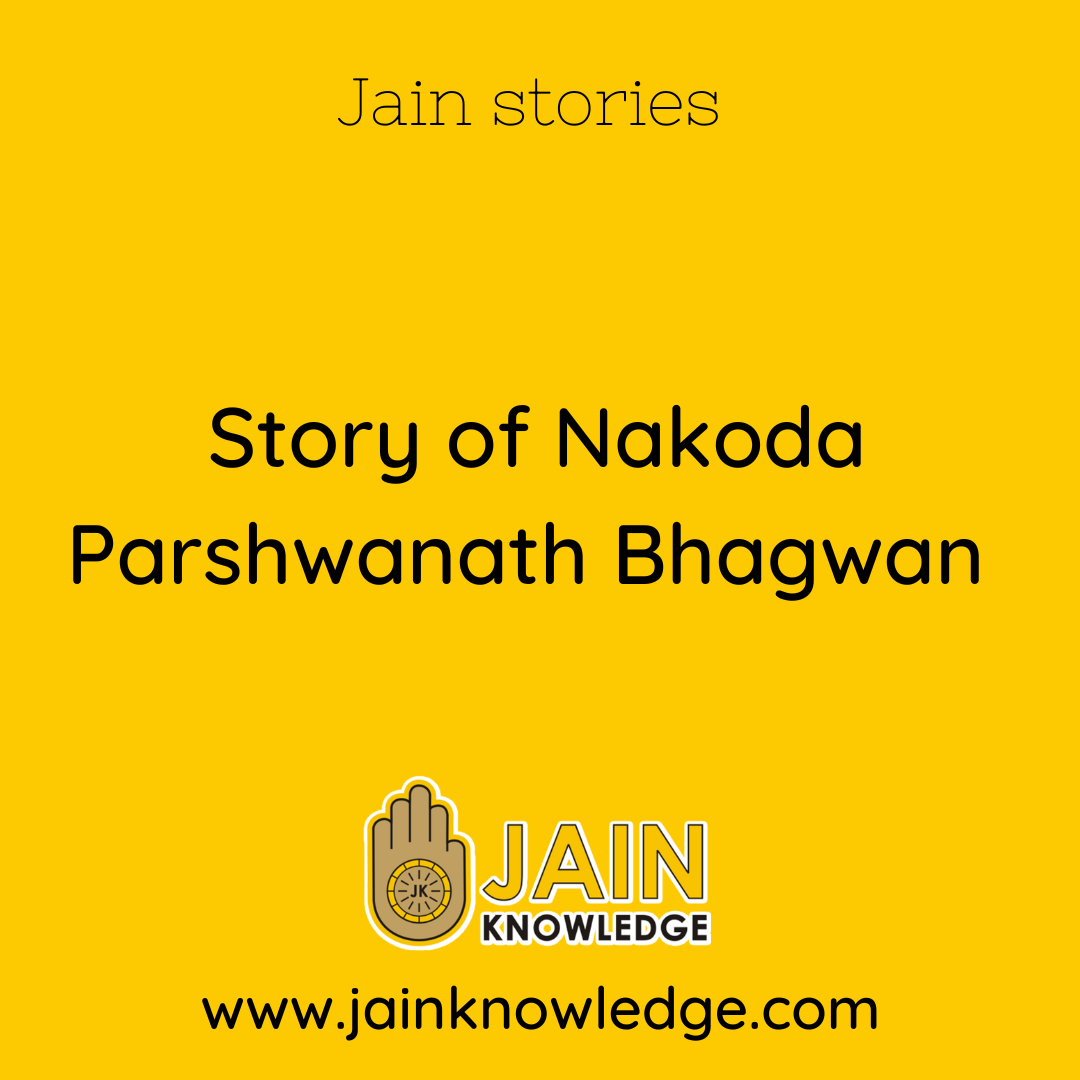 Story of Nakoda Parshwanath Bhagwan 