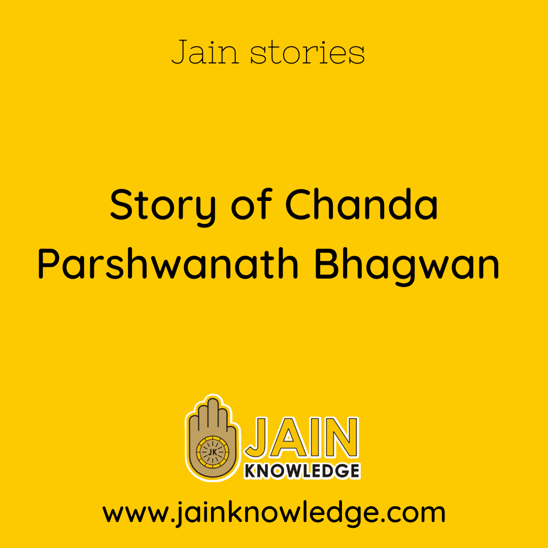 Story of Chanda Parshwanath Bhagwan 
