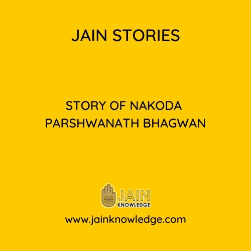 Story of Nakoda Parshwanath Bhagwan 