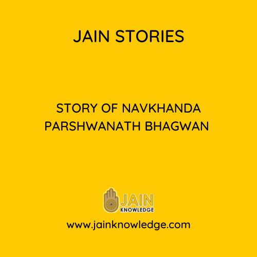 Story of Navkhanda Parshwanath Bhagwan 