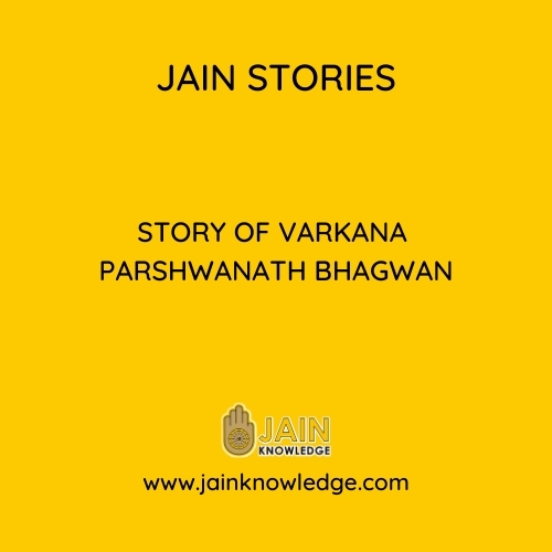 Story of Varkana Parshwanath Bhagwan 