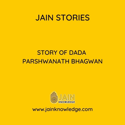Story of Dada Parshwanath Bhagwan 