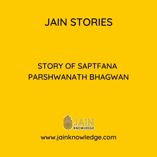 Story of Saptfana Parshwanath Bhagwan