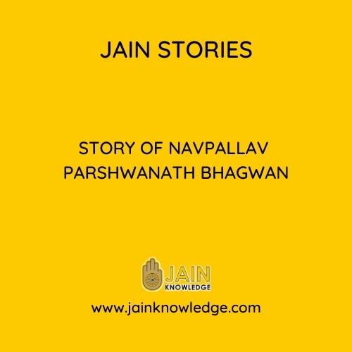 Story of Navpallav Parshwanath Bhagwan
