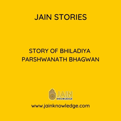 Story of Bhiladiya Parshwanath Bhagwan