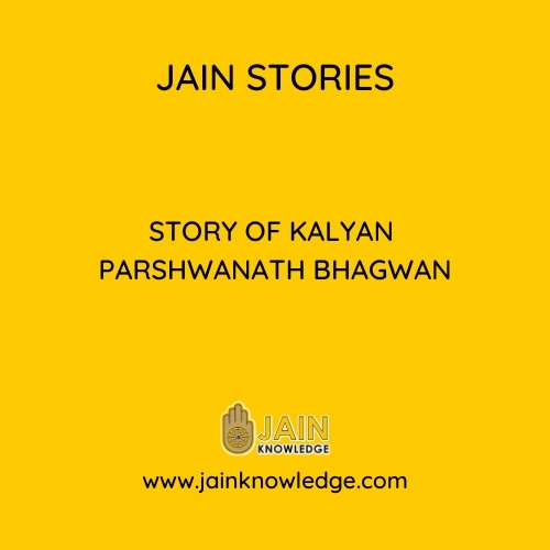 Story of Kalyan Parshwanath Bhagwan