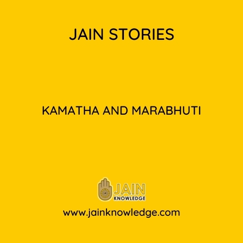 Kamatha and Marabhuti