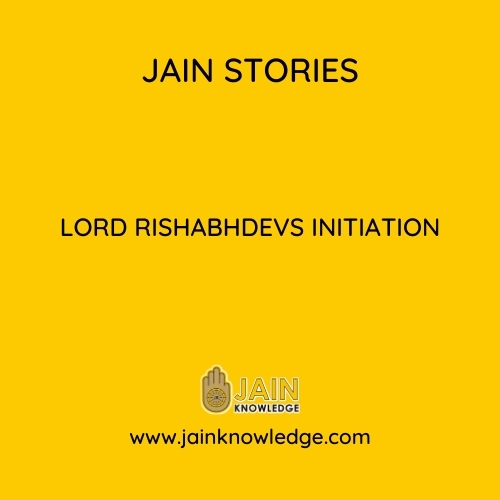 Lord Rishabhdevs Initiation