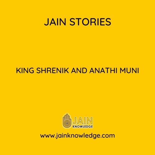 King Shrenik and Anathi Muni
