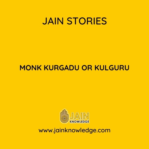Monk Kurgadu or Kulguru