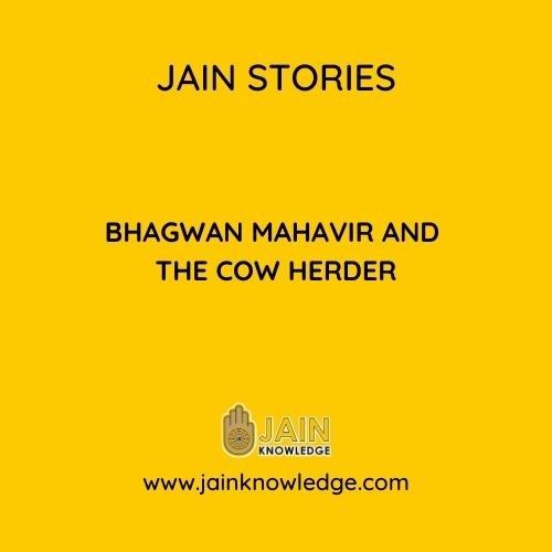 Bhagwan Mahavir and the Cow Herder