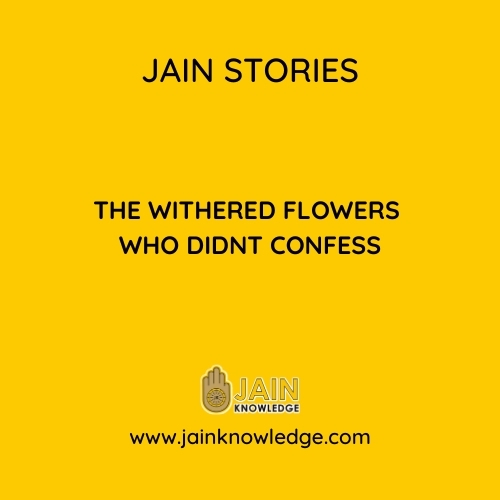 The Withered Flowers Who Didnt Confess