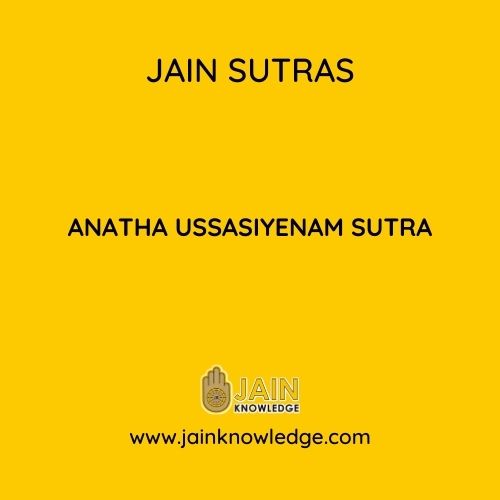 ANATHA USSASIYENAM SUTRA
