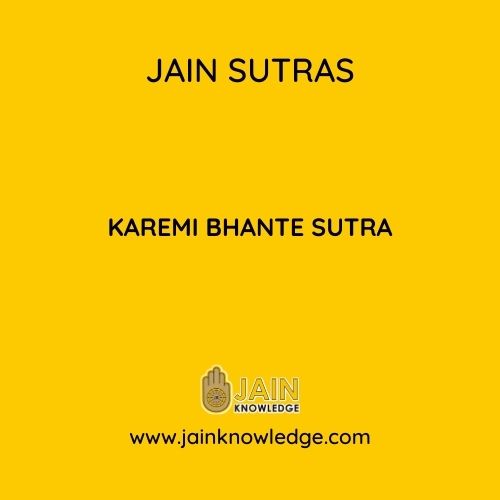 Karemi Bhante Sutra 