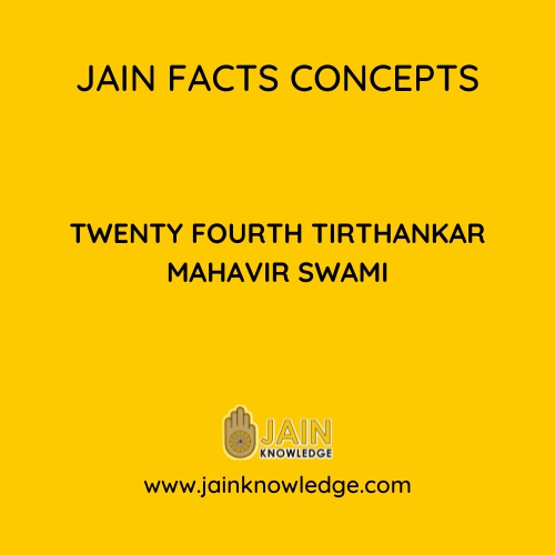 Twenty Fourth Tirthankar Mahavir Swami
