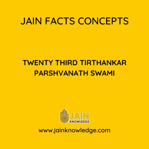 Twenty third Tirthankar Parshvanath Swami