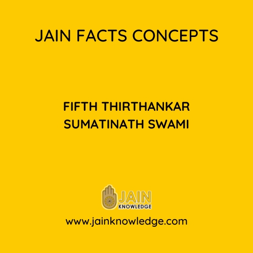Fifth Thirthankar Sumatinath Swami  