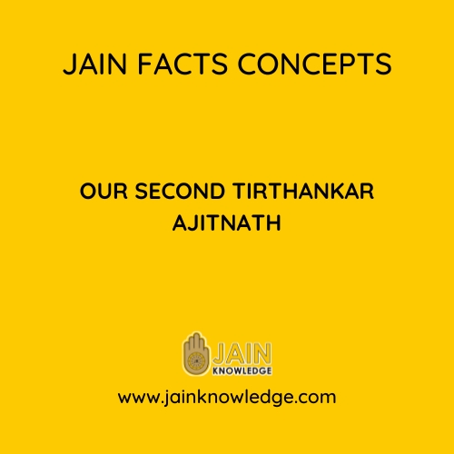 Our Second Tirthankar Ajitnath