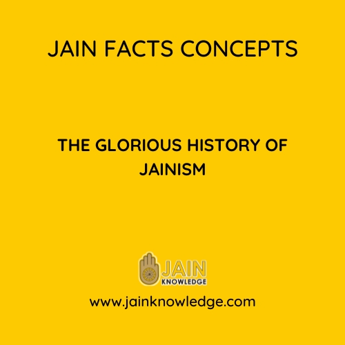 The glorious history of Jainism