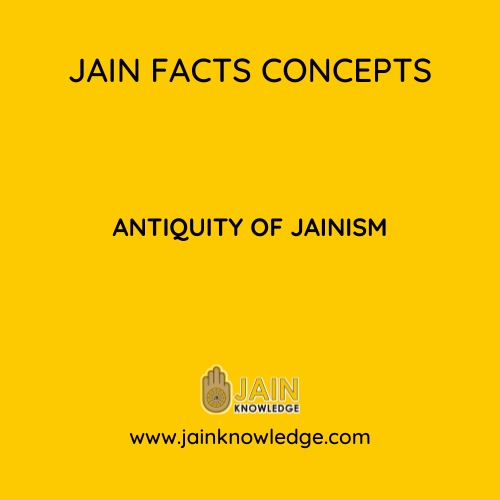Antiquity of Jainism
